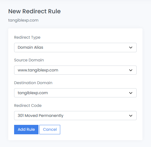 Navigate to the Redirect Rules panel by clicking the &quot;Manage Redirects&quot; button at the bottom of the Domains panel